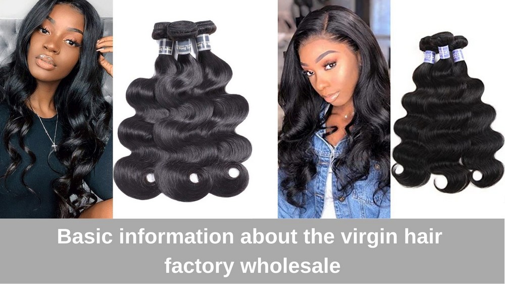 The-greatest-advantages-of-virgin-hair-factory-wholesale