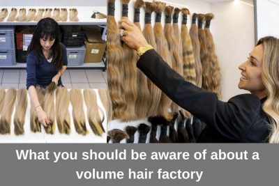 What-you-should-be-aware-of-about-a-volume-hair-factory_4